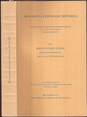 Bild des Verkufers fr Hrotsvithae opera. Recensuit et emendavit Paulus de Winterfeld. Unvernderter Nachdruck der Ausgabe Weidmann 1902. zum Verkauf von Antiquariat Dwal