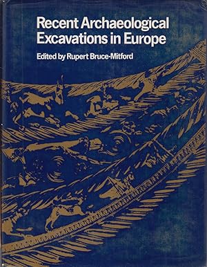 Seller image for Recent Archaeological Excavations In Europe for sale by Jonathan Grobe Books