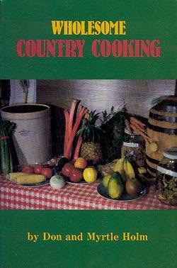 Seller image for Wholesome Country Cooking for sale by cookbookjj