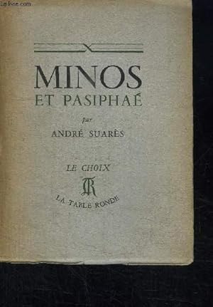 Minos Pasiphae by Suares Andre - AbeBooks