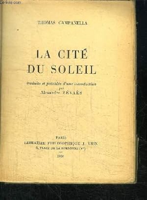 Bild des Verkufers fr LA CITE DU SOLEIL zum Verkauf von Le-Livre