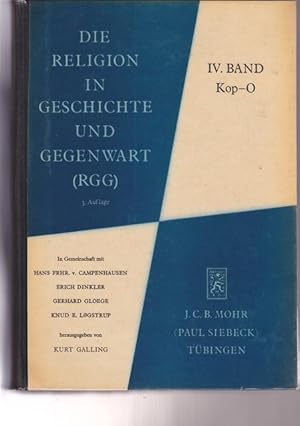 Bild des Verkufers fr Die Religion in Geschichte und Gegenwart. Handwrterbuch fr Theologie und Religionwissenschaft. Im Gemeinschaft mit Hans FRHR. v. Campenhausen, Erich Dinkler, Gerhard Gloege, Knud E. Logstrup. Band IV. Kop - O. zum Verkauf von Ant. Abrechnungs- und Forstservice ISHGW