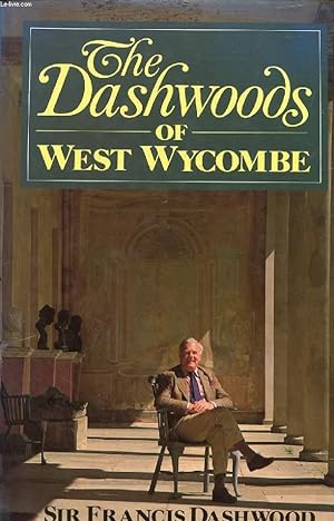 Seller image for THE DASHWOOS OF WEST WYCOMBE for sale by Le-Livre