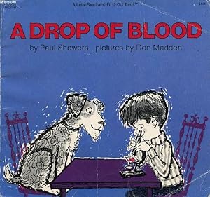 Seller image for A DROP OF BLOOD for sale by Le-Livre