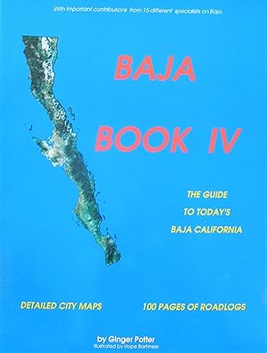 Baja Book IV : The guide to today's Baja California