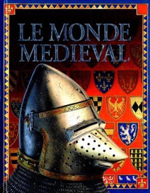 Le monde médiéval