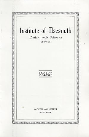 INSTITUTE OF HAZANUTH, SEASON 1924-1925