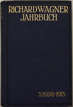 Immagine del venditore per Richard Wagner-Jahrbuch. Fnfter Band. venduto da Antiquariat Rainer Schlicht