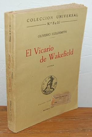 Imagen del vendedor de [Coleccin Universal] EL VICARIO DE WAKEFIELD a la venta por EL RINCN ESCRITO