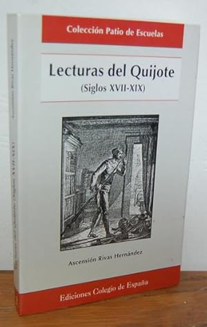 Seller image for LECTURAS DEL QUIJOTE (Siglos XVII-XIX) for sale by EL RINCN ESCRITO