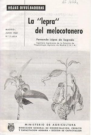 Bild des Verkufers fr Hojas Divulgadoras. LA "LEPRA" DEL MELOCOTONERO zum Verkauf von EL RINCN ESCRITO