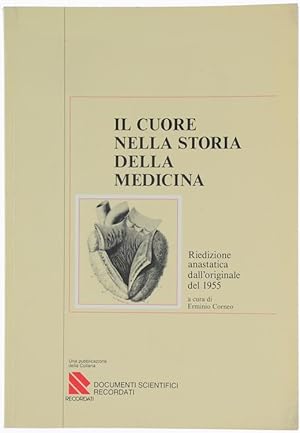Seller image for IL CUORE NELLA STORIA DELLA MEDICINA.: for sale by Bergoglio Libri d'Epoca
