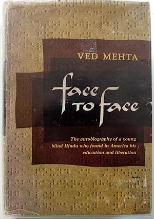 Seller image for Face to Face : The Autobiography of a Young Blind Hindu Who Found in America His Education and Liberation for sale by Ariel Books IOBA