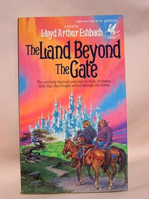 Imagen del vendedor de THE LAND BEYOND THE GATE a la venta por Robert Gavora, Fine & Rare Books, ABAA