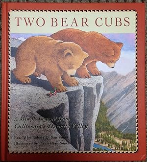 Two Bear Cubs - A Miwok Legend from California's Yosemite Valley