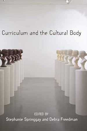 Bild des Verk�ufers f�r Curriculum and the Cultural Body zum Verkauf von AHA-BUCH GmbH