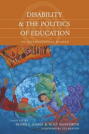 Bild des Verk�ufers f�r Disability and the Politics of Education : An International Reader zum Verkauf von AHA-BUCH GmbH