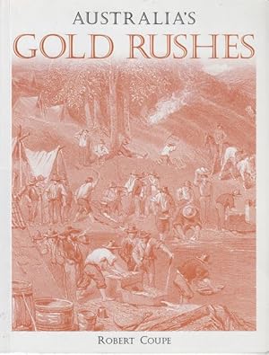 Bild des Verkufers fr Australia's Gold Rushes. zum Verkauf von Time Booksellers