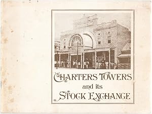Bild des Verkufers fr Charters Towers and its Stock Exchange. zum Verkauf von Time Booksellers