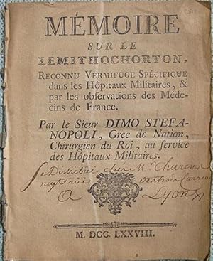 Memoire sur le Lemithochorton, Reconnu Vermifuge Specifique dans les Hopitaux Militaires, & par l...