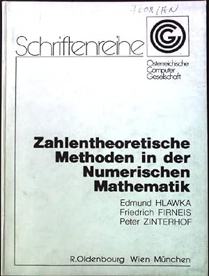 Seller image for Zahlentheoretische Methoden in der numerischen Mathematik. Schriftenreihe der sterreichischen Computer Gesellschaft 12, for sale by books4less (Versandantiquariat Petra Gros GmbH & Co. KG)