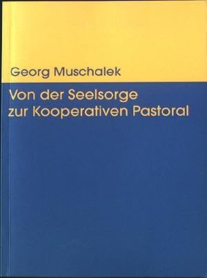 Seller image for Von der Seelsorge zur kooperativen Pastoral. for sale by books4less (Versandantiquariat Petra Gros GmbH & Co. KG)