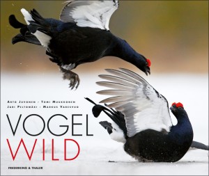 Vogelwild. Arto Juvonen, Tomi Muukkonen, Jari Peltomäki, Markus Varesvuo. Übers. aus dem Finnisch...