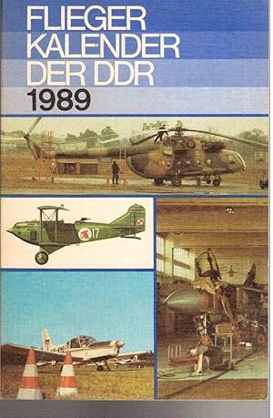 Seller image for Fliegerkalender der DDR 1989 for sale by Antiquariat J�terbook, Inh. H. Schulze
