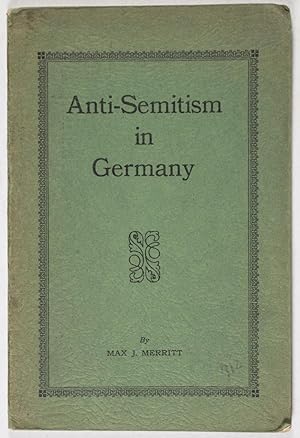 Seller image for Anti-Semitism in Germany for sale by ERIC CHAIM KLINE, BOOKSELLER (ABAA ILAB)