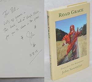 Road grace: essays for a new renaissance