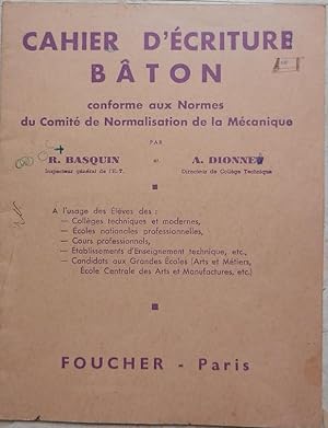 Imagen del vendedor de Cahier d'�criture b�ton, conforme aux normes du Comit� de Normalisation de la M�canique. a la venta por Librairie les mains dans les poches