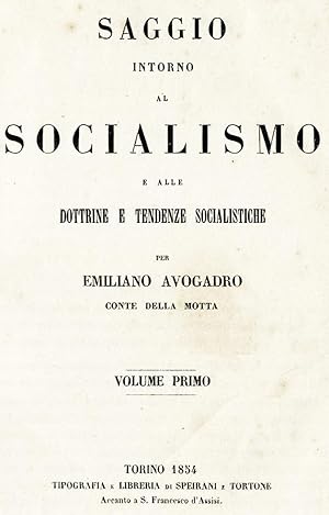 Bild des Verkufers fr Saggio intorno al Socialismo e alle dottrine e tendenze socialistiche. zum Verkauf von Libreria Antiquaria Pregliasco