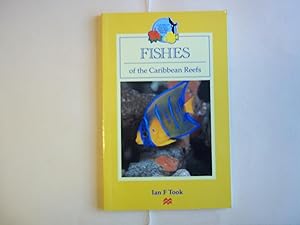 Fishes of the Caribbean Reefs (Macmillan Caribbean Natural History)