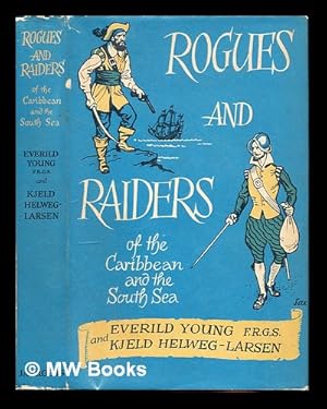 Seller image for Rogues and raiders of the Caribbean and the South Sea for sale by MW Books