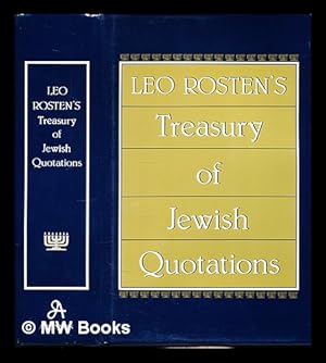 Bild des Verkufers fr Leo Rosten's treasury of Jewish quotations zum Verkauf von MW Books