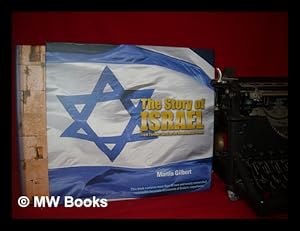 Bild des Verkufers fr The story of Israel : from Theodor Herzl to the roadmap for peace / Martin Gilbert zum Verkauf von MW Books