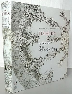Les hôtels de Soubise et de Rohan-Strasbourg