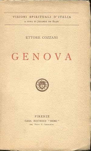 GENOVA, raro scritto qui in prima edizione, FIRENZE, Editrice NEMI, 1932