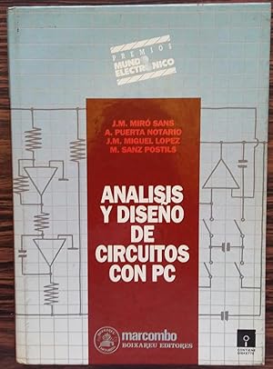 Analisis y diseño de circuitos con PC