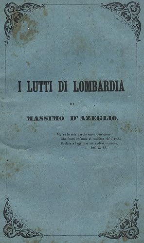 Immagine del venditore per I lutti di Lombardia. venduto da Libreria Antiquaria Pregliasco