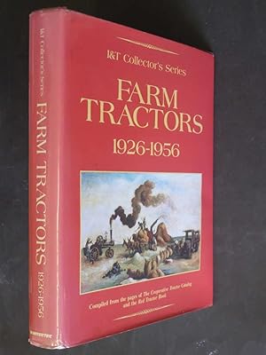 Farm Tractors 1926-1956: I&T Collector's Series