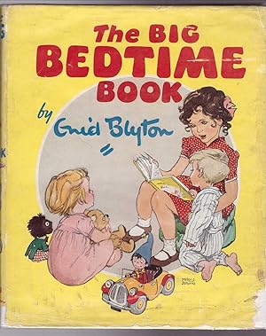 Seller image for The Big Bedtime Book for sale by HAUNTED BOOKSHOP P.B.F.A.