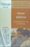 Seller image for Hacer pl�stica for sale by AG Library