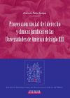 Proyección social del derecho y clínicas jurídicas en las Universidades de América del S. XXI