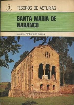 TESOROS DE ASTURIAS. SANTA MARIA DE NARANCO.