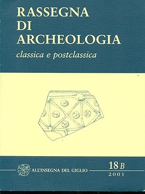 Imagen del vendedor de Rassegna di archeologia classica e postclassica a la venta por Librodifaccia