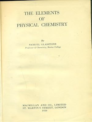 Bild des Verkufers fr The elements of physical chemistry zum Verkauf von Librodifaccia