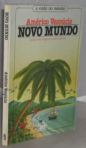 Bild des Verkufers fr Novo Mundo: Cartas De Viagens e Descobertas zum Verkauf von Besleys Books  PBFA