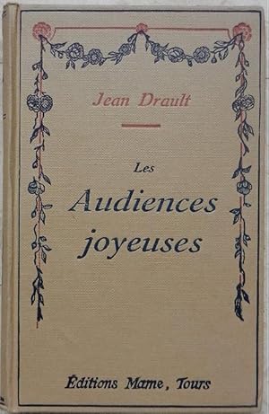 Seller image for Les Audiences joyeuses. for sale by Librairie les mains dans les poches