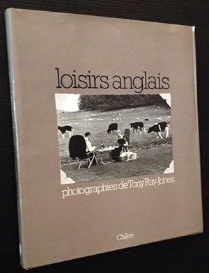 Bild des Verkufers fr Loisirs Anglais: 120 Photographies de Tony Ray-Jones zum Verkauf von APPLEDORE BOOKS, ABAA